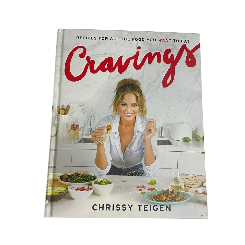 Cravings: Recipes for All the Food You Want to Eat: A Cookbook , Chrissy Teigen